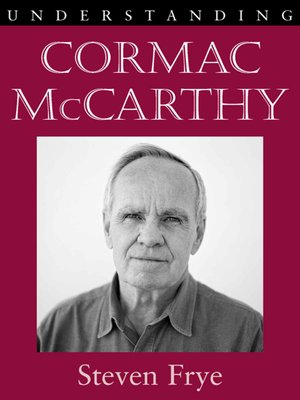 cover image of Understanding Cormac McCarthy